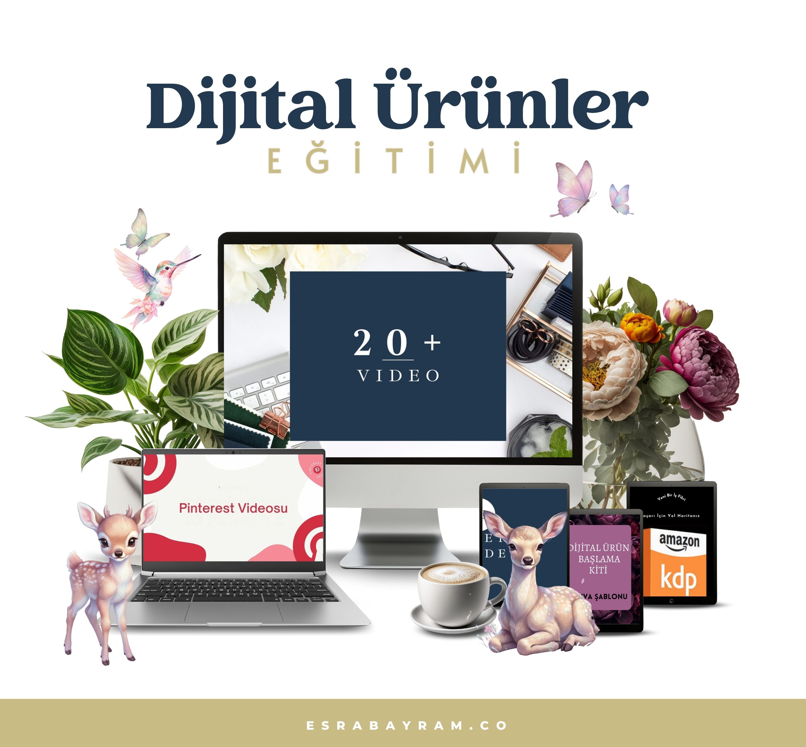 Dijital Ürünler Eğitimi (Güncellendi)