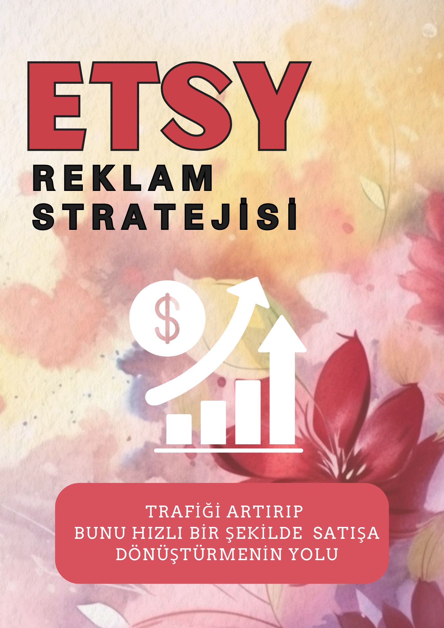 Etsy Reklam Stratejileri Ekitabı